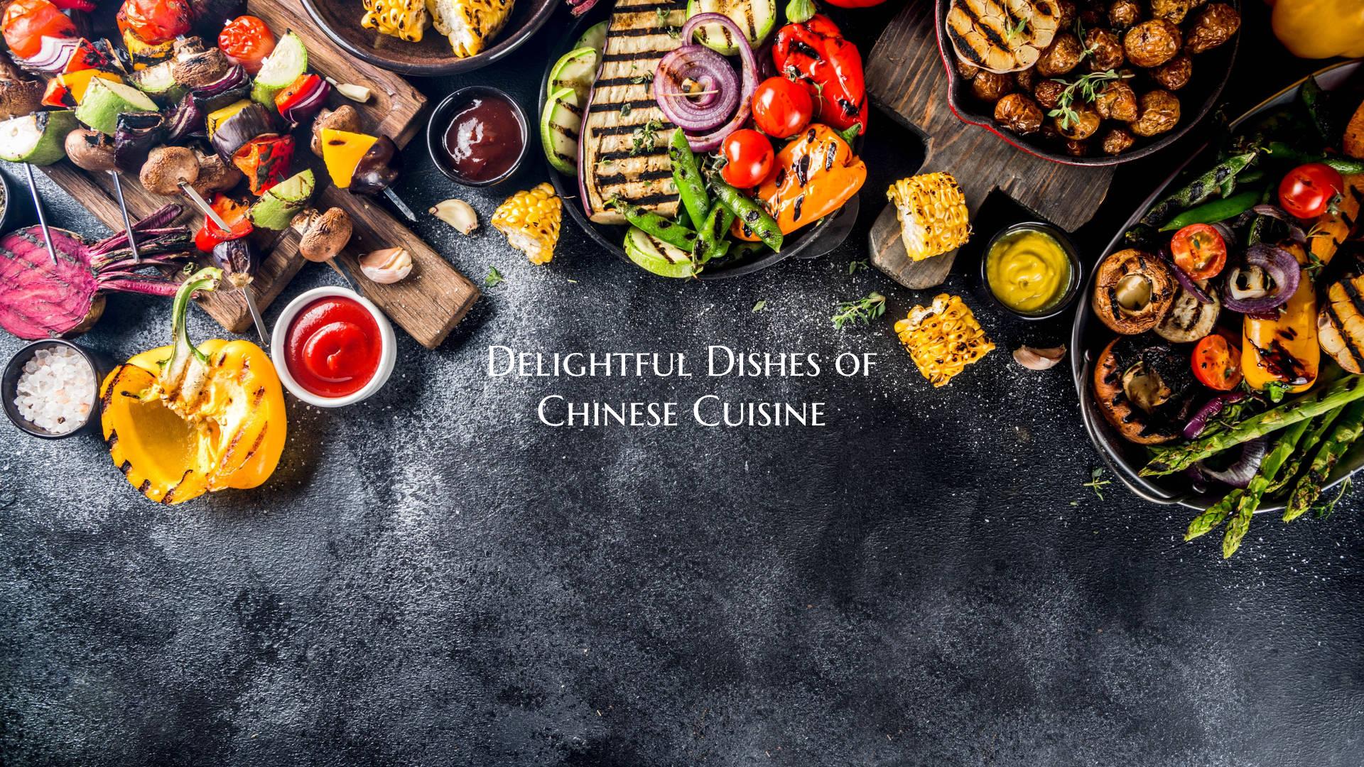 Delightful Dishes of Chinese...